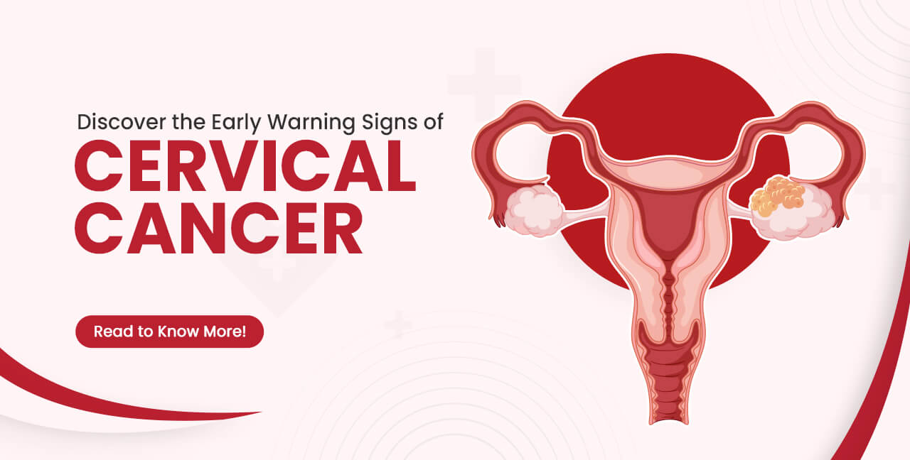 Cervical Cancer: Early Detection Saves Lives